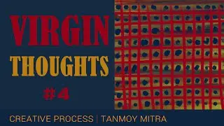 Virgin Thoughts 4 | Digital Sketchbook | Contemporary Art | Drawing and Painting | Tanmoy Mitra