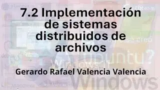 7.2 Implementación de sistemas distribuidos de archivos