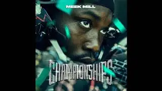 Meek Mill - Intro (Championships)
