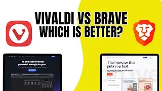 Brave vs Vivaldi 2025   Which Browser Is Best
