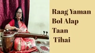 Raag Yaman, Bol Alap, Taan and Tihai ft. Kiran Tagore from Tagore Sangeet Academy 