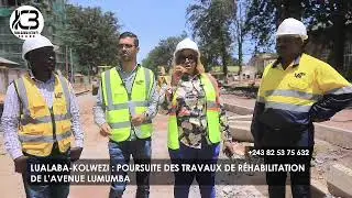 LUALABA :EVOLUTION DES TRAVAUX DE RÉHABILITATION DE L'AVENUE LUMUMBA