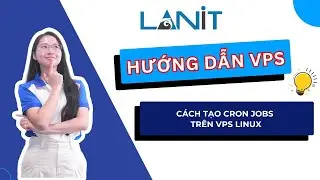 HƯỚNG DẪN KỸ THUẬT VPS | C&aacute;ch Tạo Cron Jobs tr&ecirc;n VPS Linux Đơn Giản