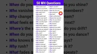 50 WH-Questions in English | Learn How, When, Where & Why with Examples! #english #learnenglish