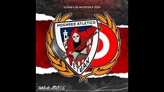 ultras siempri paloma 2006 / los matadores 2005 / MOGHREB ATHL&Eacute;TICO T&Eacute;TOUAN ❤