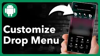 How To Customize Drop Down Menu On Android