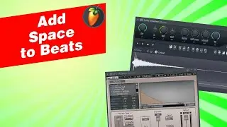How To Add Space to Beats in FL Studio