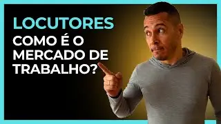 Mercado de Trabalho | DICA DE LOCUÇÃO PARA INICIANTES #1