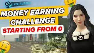 LIVE RUSSIA HOW TO EARN MONEY FAST MONEY EARNING CHALLENGE STARTING FROM 0 TO BECOME MILLIONAIRE !!