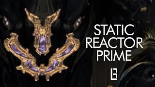 Warframe : Static Reactor Prime - Twitch Promo Month #3