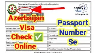 How to check Azerbaijan Visa online | How to check Azerbaijan Visa status online | Ajarbijan.