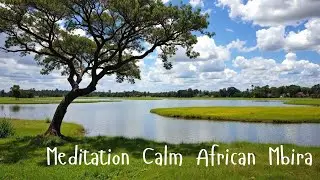Mbira Meditation | Hypnotic African Thumb Piano for Deep Calm & Focus