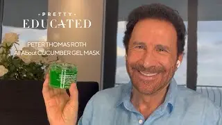 Peter Thomas Roth Cucumber Gel Mask | PRETTY EDUCATED