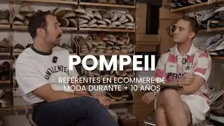 POMPEII: Cómo escalar un e-Commerce de moda y vender más del 50% fuera de España