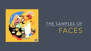 Mac Miller's Faces: The Samples