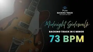 🎸C Minor Smooth Jazz Backing Track - 73 BPM | Midnight Sidewalk Guitar Jam Track