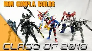 SHOKY CLASS OF 2018: BEST NON GUNPLA BUILDS
