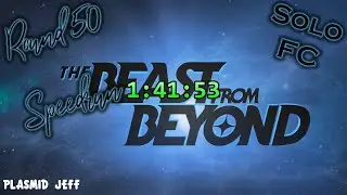 Beast from Beyond Round 50 Speedrun (Fate Cards) 1:41:53