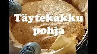 Täytekakku pohja
