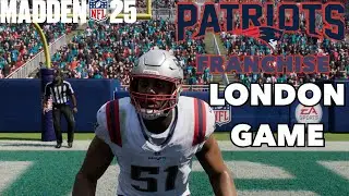 MADDEN 25 NEW ENGLAND PATRIOTS FRANCHISE - LONDON GAME VS MAC JONES AND THE JAGUARS