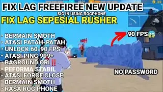 V.1.108.7 & V2. 108.7 || FIX LAG FF & FF MAX || CONFIG FF NO LAG || CONFIG FIX LAG FREE FIRE TERBARU