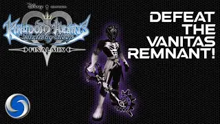 The Vanitas Remnant Guide | Kingdom Hearts Birth by Sleep Final Mix