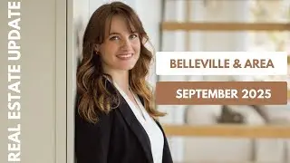 Belleville & Area Real Estate Market Update September 2025