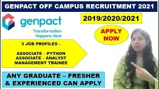 Genpact Off Campus Drive 2021 | Any Graduate, Branch Eligible | Jobs For Freshers | Off Campus Drive