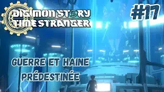 Aventure Digimon Story: Time Stranger #17 : Une humanit&eacute; perfide !!!