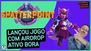 Shatterpoint Lan&ccedil;ou Com Evento de Airdrop Bora Ganhar Dinheiro