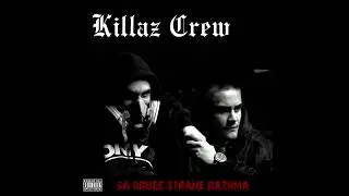 Killaz Crew - Sumrak
