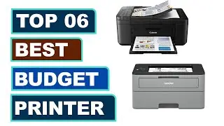 Best Budget Printer 2022  || Top 06  Best Budget Printer Reviews