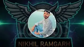 Syahi Remix Sinta bhai (dj Nikhil Ramgarh 