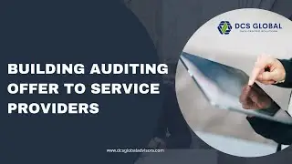 All about DCS Global Contractor Visual Audits for all your Buildings.