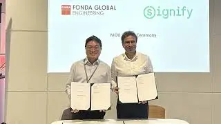 MOU Signing Ceremony between Fonda Global and Signify