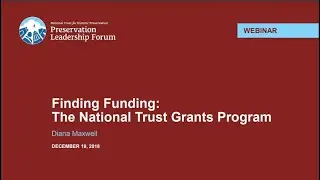 Finding Funding: The National Trust Grants Program (Forum Webinar)