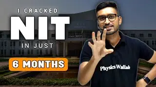 How to manage 11th & 12th! Crack NIT in just 6 Months! Rahul Dudi sir PW