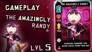 Gameplay The Amazingly Randy Lvl 5 | South Park Phone Destroyer