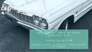 Jan Martin - Hold Me Down (original mix)