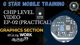 Display Section in Tamil Part 2 | Chip Level EP02 | Mobile Course in Tamil | G Star Mobile Care