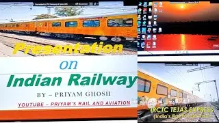 Presentation on Indian Railways by Priyam Ghosh. Video full of Information about Railways