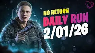 No Return - Daily Run on Grounded mode as Abby (02.01.26)