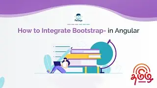 How To Integrate Bootstrap Theme in Angular Application | தமிழில்