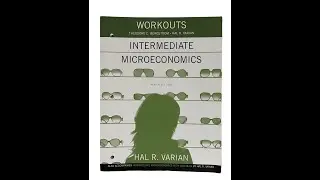 SOLD - Workouts Intermediate Microeconomics 9th Edition - Theodore C. Bergstrom and Hal R. Varian