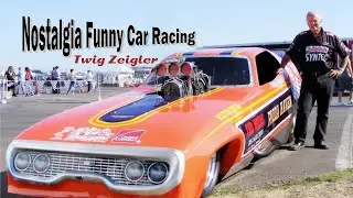 Nostalgia Funny Car Racing - Twig Zeigler