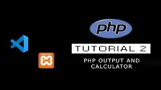 PHP TUTORIAL || EPISODE - 2 || USE PHP AS A CALCULATOR  || Code INPUT