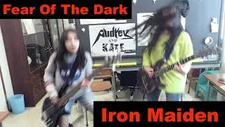 Fear of the Dark - Iron Maiden - guitar + bass #アイアンメイデン