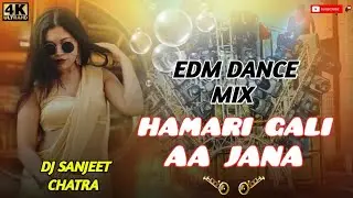 ROAD SHOW EDM MIX|HAMARI GALI AA JANA|EDM REMIX | UNIQUE STYLE EDM MIX | OLD HINDI |DJ SIDAY REMIX