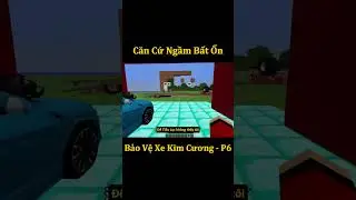 Bảo Vệ Si&ecirc;u Xe Dưới Căn Cứ Ngầm Bất Ổn  - Phần 6 #shorts