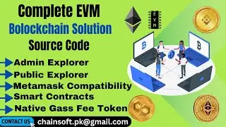 Ethereum, Binance and Polygon Blockchain Clone Source Code || chainsoft_official